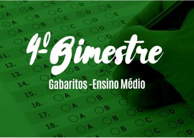 Gabaritos do Ens. Médio - 4º bim.